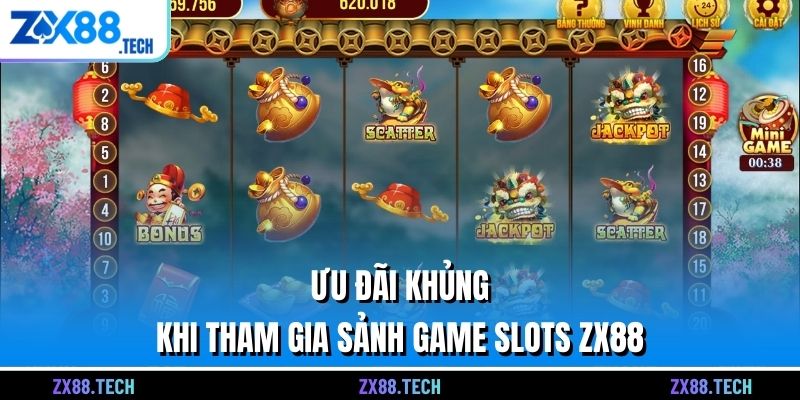 Ưu đãi khủng khi tham gia sảnh game slots ZX88